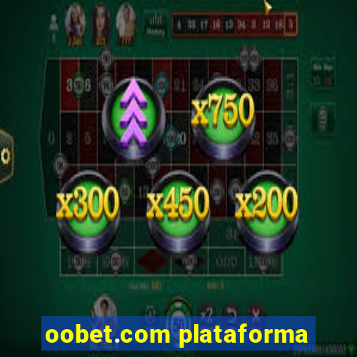 oobet.com plataforma